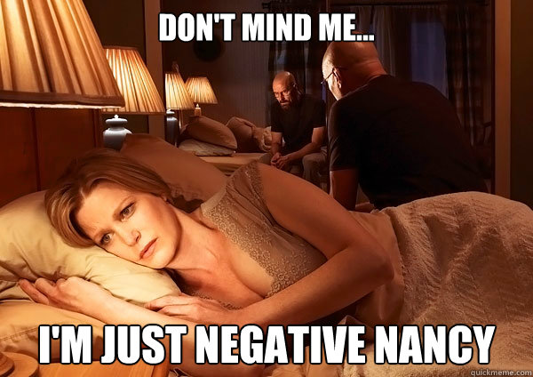 negative nancy