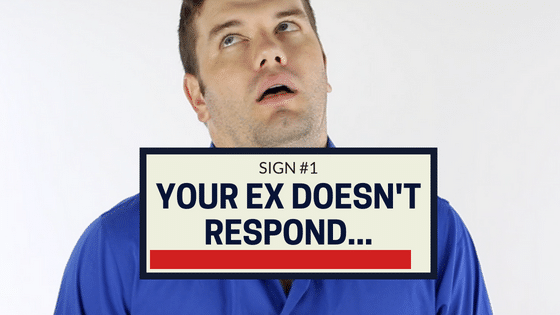 ex signs doesn want respond
